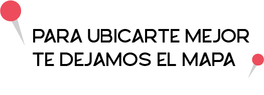Para ubicarte mejor te dejamos el mapa